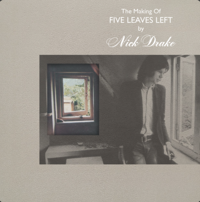Nick Drake’s Estate Announces Impending Release ‘The Making of Five Leaves Left,’ Shares Unreleased “Strange Face–1st Sound Techniques Session” and “Way To Blues–Cambridge, Winter/ 1968”
